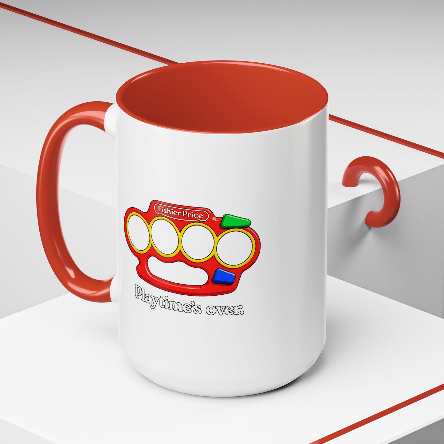 Playtime's Over Coffee Mug