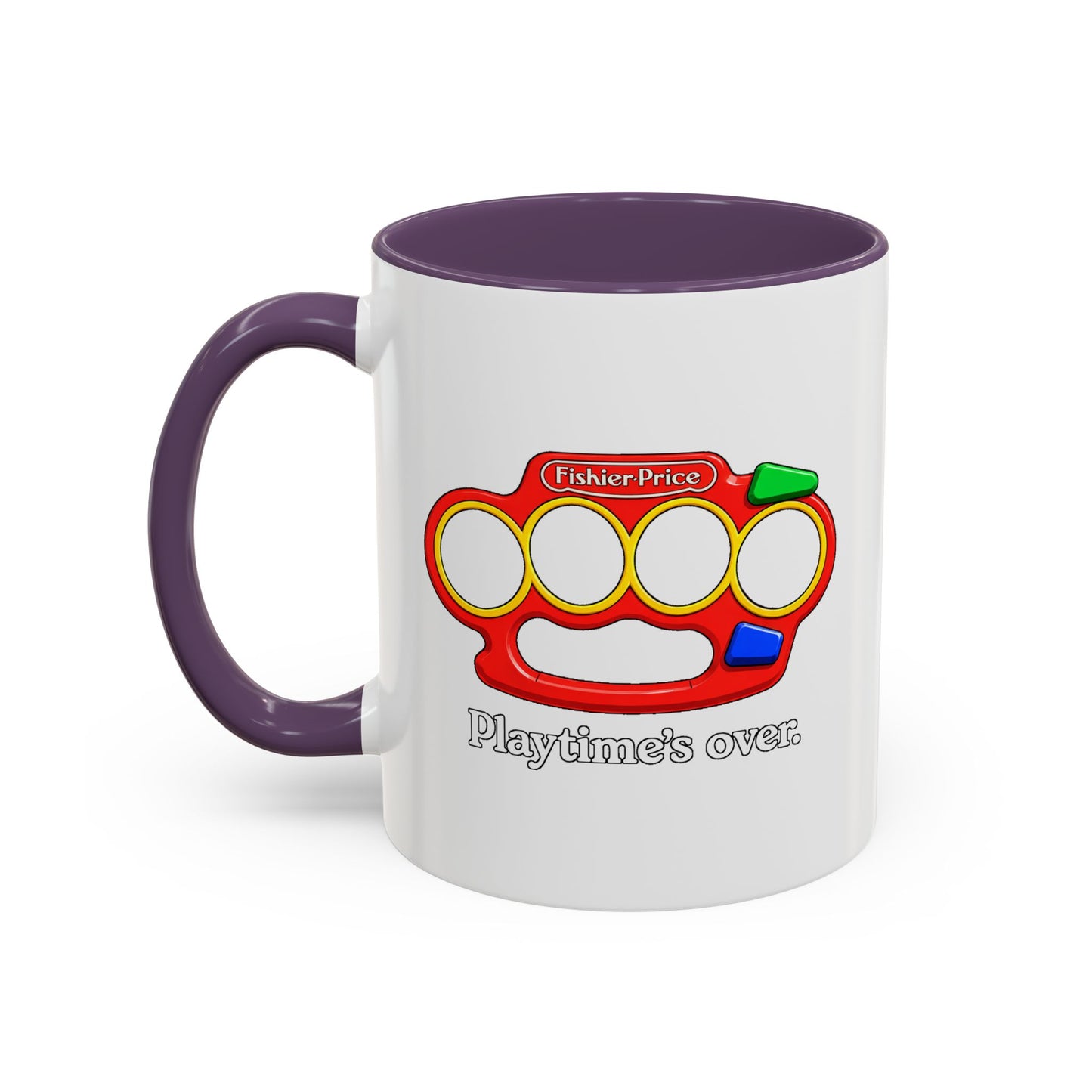 Playtime's Over Coffee Mug