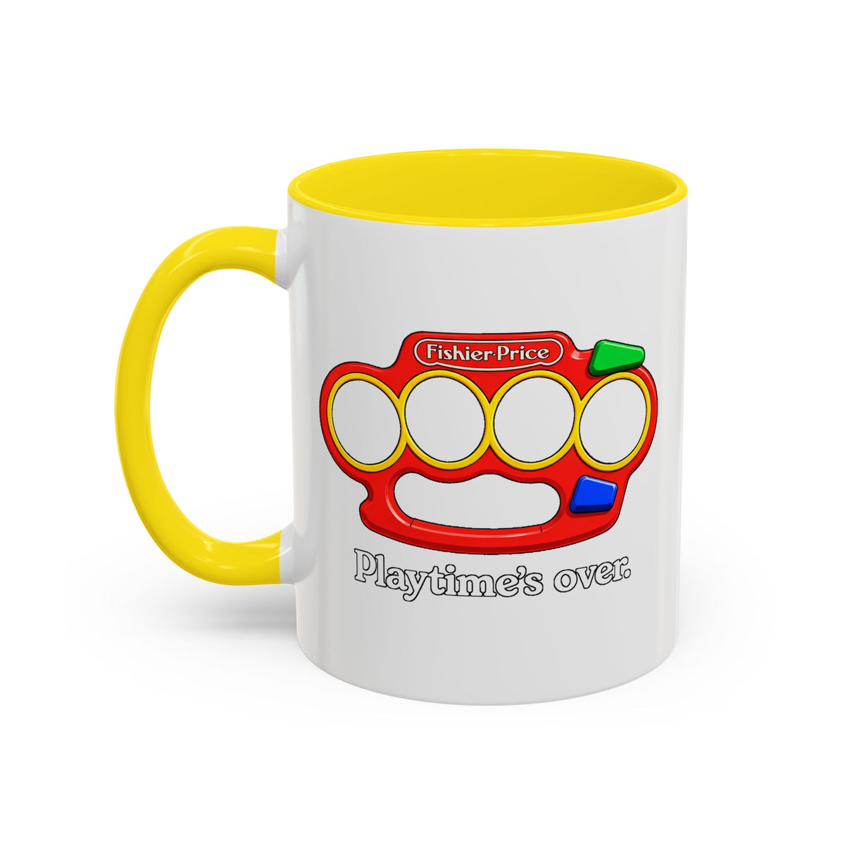 Playtime's Over Coffee Mug