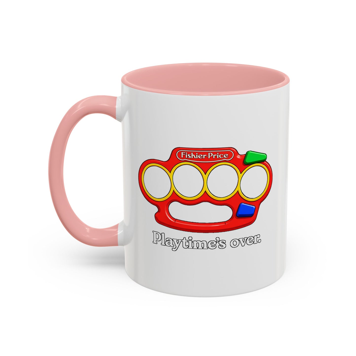 Playtime's Over Coffee Mug