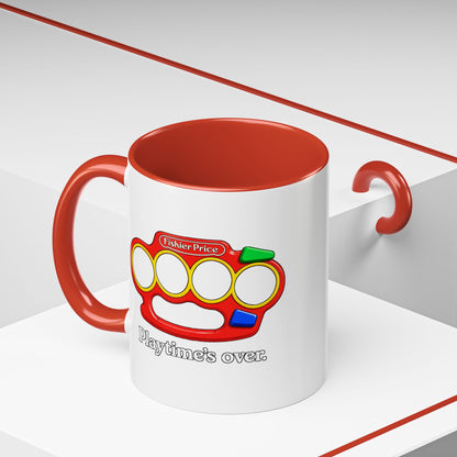 Playtime's Over Coffee Mug