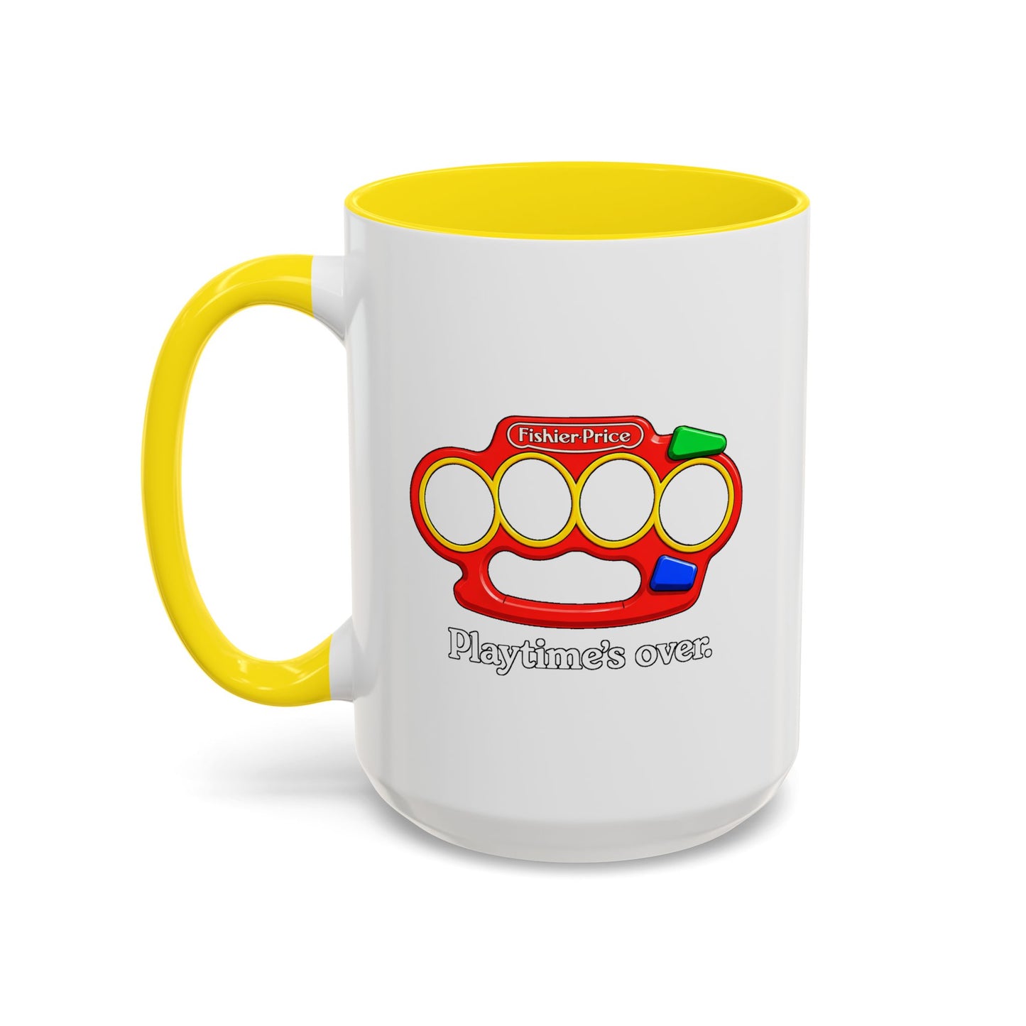 Playtime's Over Coffee Mug